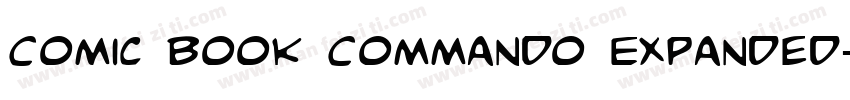 Comic Book Commando Expanded字体转换